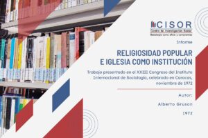 Lee más sobre el artículo Religiosidad popular e Iglesia como institución (1972)